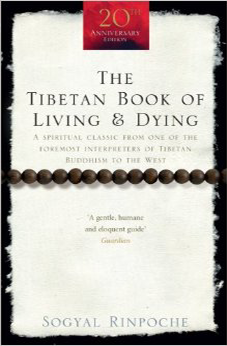 The Tibetan Book of Living and Dying