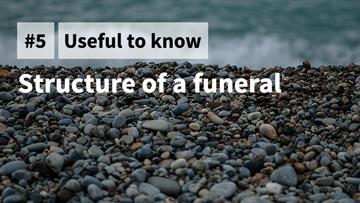 Structure of a funeral